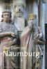 Ludwig, Matthias - Kunde, Holger: Der Dom zu Naumburg idegen