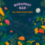 Budapest Bár: Budapest Bár: Ha megtehetnéd - CD CD