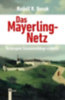Novak, Rudolf: Das Mayerling-Netz idegen