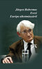 Jürgen Habermas: Esszé Európa alkotmányáról könyv