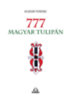 Kudor Ferenc: 777 magyar tulipán könyv
