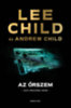 Lee Child, Andrew Child: Az őrszem könyv