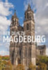 Quast, Giselher - Jerratsch, Jürgen: Der Dom zu Magdeburg idegen