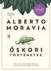Alberto Moravia: Őskori történetek könyv