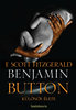 F. Scott Fitzgerald: Benjamin Button különös élete (kétnyelvű) e-Könyv