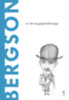 Antonio Dopazo Gallego: Bergson - Az élet megfoghatatlansága könyv