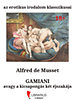 Alfred de Musset: Gamiani avagy a kicsapongás két éjszakája e-Könyv