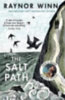 Winn, Raynor: The Salt Path idegen