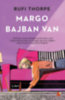 Rufi Thorpe: Margo bajban van e-Könyv