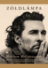 Matthew McConaughey: Zöldlámpa könyv