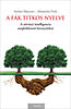 Stefano Mancuso; Alessandra Viola: A fák titkos nyelve könyv