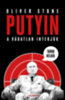 Oliver Stone: Putyin tabuk nélkül könyv