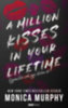 Monica Murphy: A Million Kisses In Your Lifetime könyv