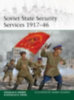 Drabik, Douglas A. - Israel, Douglas H.: Soviet State Security Services 1917-46 idegen