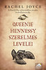 Rachel Joyce: Queenie Hennessy szerelmes levelei könyv
