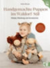 Wünsch, Kristin: Handgemachte Puppen im Waldorf-Stil idegen