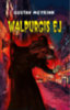 Gustav Meyrink: Walpurgis éj könyv