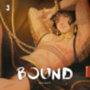 P., Anne Luise: Bound 03 idegen