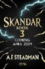 Steadman, A. F.: Skandar and the Chaos Trials idegen