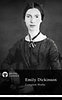 Emily Dickinson: Delphi Complete Works of Emily Dickinson (Illustrated) e-Könyv