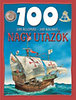 Dan North: 100 állomás - 100 kaland - Nagy utazók könyv