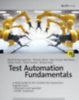 Baumgartner, Manfred - Steirer, Thomas - Wendland, Marc-Florian - Gwihs, Stefan - Hartner, Julian - Seidl, Richard: Test Automation Fundamentals idegen