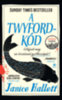 Janice Hallett: A Twyford-kód könyv