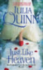 Quinn, Julia: Just Like Heaven idegen