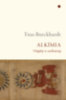 Titus Burckhardt: Alkímia könyv