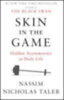 Taleb, Nassim Nicholas: Skin in the Game idegen