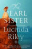 Riley, Lucinda: The Pearl Sister idegen