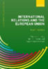 Hill, Christopher - Smith, Michael - Vanhoonacker, Sophie: International Relations and the European Union idegen