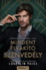Laurelin Paige: Mindent elvakító szenvedély könyv
