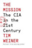 Weiner, Tim: The Mission idegen