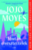 Jojo Moyes: Miután elvesztettelek e-Könyv