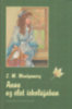 Lucy Maud Montgomery: Anne az élet iskolájában könyv