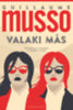 Guillaume Musso: Valaki más e-Könyv