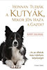 Rupert Sheldrake: Honnan tudják a kutyák, mikor jön haza a gazdi? könyv