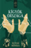 Rusvai Mónika: Kígyók országa e-Könyv