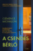 Clémence Michallon: A csendes bérlő könyv