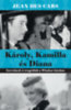 Jean Des Cars: Károly, Kamilla és Diana könyv
