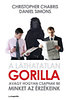 Chabris, Christopher  - Simons, Daniel: A láthatatlan gorilla