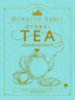 A hivatalos Downton Abbey ötórai tea szakácskönyv könyv