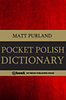Matt Purland: Pocket Polish Dictionary e-Könyv