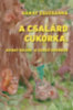 Garay Zsuzsanna: A csalárd cukorka, avagy bajok a Zengő Erdőben könyv