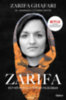 Zarifa Ghafari - Hannah Lucinda Smith: Zarifa - Egy nő harca a férfiak világában e-Könyv