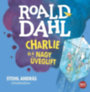 Roald Dahl: Charlie és a nagy üveglift - Hangoskönyv hangos