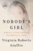 Giuffre, Virginia Roberts: Nobody's Girl.Large Print Edition idegen