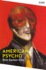 Bret Easton Ellis: American Psycho idegen