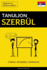 Tanuljon Szerbül - Gyorsan / Egyszerűen / Hatékonyan e-Könyv